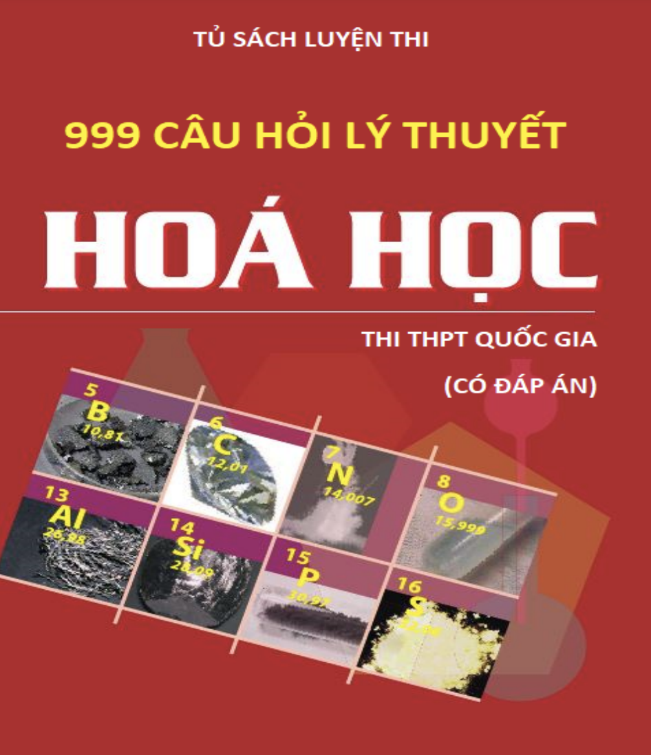 bìa sách 999 câu hỏi lý thuyết hoá học cho kỳ thi thpt